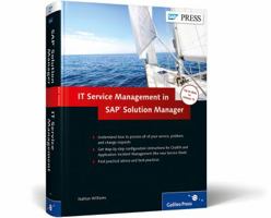 It Service Management in SAP Solution Manager 1592294405 Book Cover