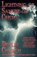 Lightning of Sangre De Cristo 1492778575 Book Cover