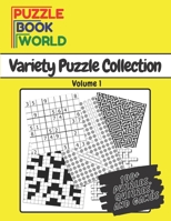 Puzzle Book World: Variety Puzzle Collection - Volume 1 B0923XTB3X Book Cover