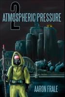 Atmospheric Pressure 2: The Rise of the Resistance 1719802165 Book Cover