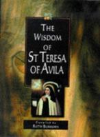 The Wisdom of St. Teresa of Avila (Lion Wisdom) 0745939767 Book Cover