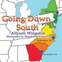 Going Down South 1945304308 Book Cover