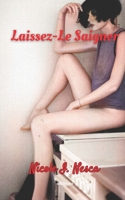 Laissez-Le Saigner 9357875093 Book Cover