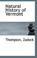 Natural history of Vermont 0548484201 Book Cover