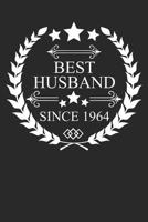 Best Husband Since 1964: Husband Gift Notebook, Wedding Anniversary Gift, Softcover (6x9 inches) with 120 Pages 1096614383 Book Cover