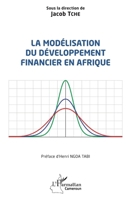 La modélisation du développement financier en Afrique 2336404893 Book Cover