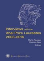 Interviews With the Abel Prize Laureates 2003-2016 3037191775 Book Cover