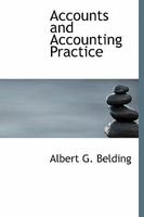 Accounts and Accounting Practice 1436759773 Book Cover