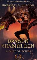 Dragon Chameleon: Mist of Power 1793452466 Book Cover
