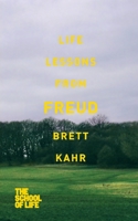 Life Lessons from Freud 1447245636 Book Cover