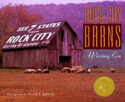 Rock City Barns: A Passing Era 0965230805 Book Cover