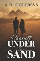 Secrets Under The Sand (The Blood of Kings Series) B0G5JSFWB8 Book Cover