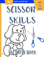 Scissor Skills For 4 Year Olds B08X6C6WKD Book Cover