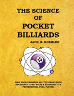 The Science of Pocket Billiards 0962289019 Book Cover