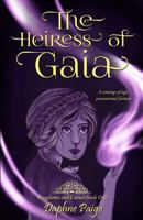 The Heiress of Gaia B09PHDGDPG Book Cover