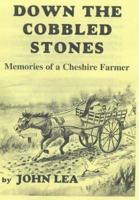 Down the Cobbled Stones 1897949456 Book Cover