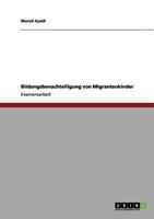 Bildungsbenachteiligung von Migrantenkindern 3656117179 Book Cover