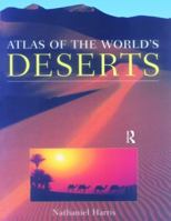 Atlas of the World's Deserts (Ecosystems) 1579583105 Book Cover