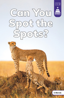 Can You Spot the Spots? (Stairway Decodables Nonfiction Step 2) B0DWDK12D4 Book Cover