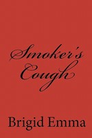 Smoker's Cough 1442190019 Book Cover