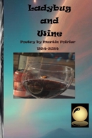 Ladybug and Wine 1069081019 Book Cover