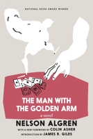 The Man with the Golden Arm 1888363185 Book Cover