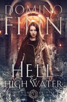 Hell and High Water (Summoner for Hire) 1946008427 Book Cover