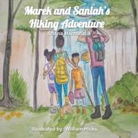 Marek and Saniah's Hiking Adventure B08P2C69N4 Book Cover