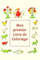 Mon premier Livre de Coloriage 1986819922 Book Cover