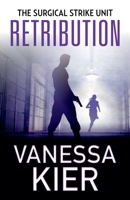 Retribution: The SSU Book 3 194168520X Book Cover