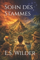 Sohn des Stammes (Die Amazon-Chroniken) (German Edition) B0GT8G18CP Book Cover