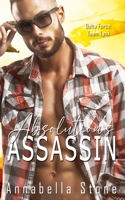 Absolution's Assassin: MM Military Protector Romance/Romantic Suspense B0CFD6K7JM Book Cover