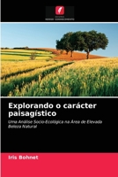 Explorando o carácter paisagístico 620287550X Book Cover