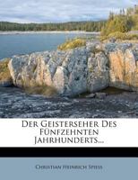 Der Geisterseher des f�nfzehnten Jahrhunderts. 0274823047 Book Cover