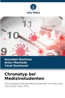 Chronotyp bei Medizinstudenten (German Edition) 6207068785 Book Cover