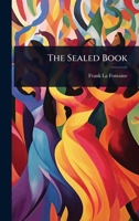 The Sealed Book 1024089029 Book Cover