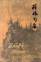 Zen Grove Handbook 0965149943 Book Cover