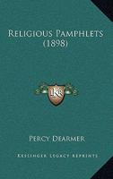 Religious Pamphlets 0469337737 Book Cover