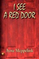 I See a Red Door 1596637781 Book Cover