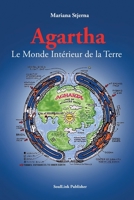 Agartha: Le Monde Intérieur de la Terre 9198627597 Book Cover