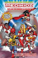 What's Up with Josh?: Medikidz Explain Childhood Glaucoma 190693567X Book Cover