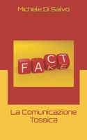 La Comunicazione Tossica (Italian Edition) 171813682X Book Cover