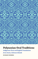 Polynesian Oral Traditions: Indigenous Texts and English Translations from Anuta, Solomon Islands 160635339X Book Cover