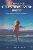 Bearer of Tides: The Enticement of Sirens B0GP89GHKM Book Cover
