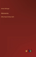 Alemannia: Elfter Band Drittes Heft 3388873542 Book Cover