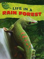 Life in a Rain Forest 1433934086 Book Cover