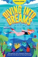 Diving into Dreams B0GYQMDV2B Book Cover
