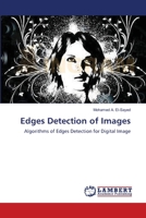 Edges Detection of Images: Algorithms of Edges Detection for Digital Image 3659157082 Book Cover