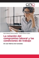 La relación del compromiso laboral y las condiciones de trabajo (Spanish Edition) 6139402433 Book Cover
