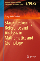 Starry Reckoning: Reference and Analysis in Mathematics and Cosmology 3319466895 Book Cover